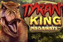 Tyrant King Megaways slot